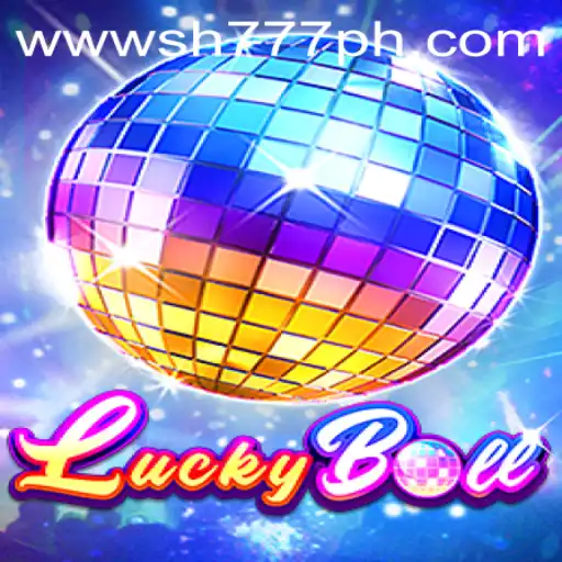 Exploring LuckyBall: An Introduction to the Game and SH777.com's Latest Offering