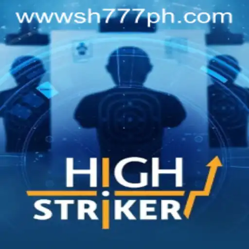 Exploring HighStriker: A Thrilling Game Experience with SH777.com