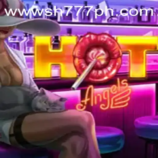 Exploring the Exciting World of HotAngels on SH777.com